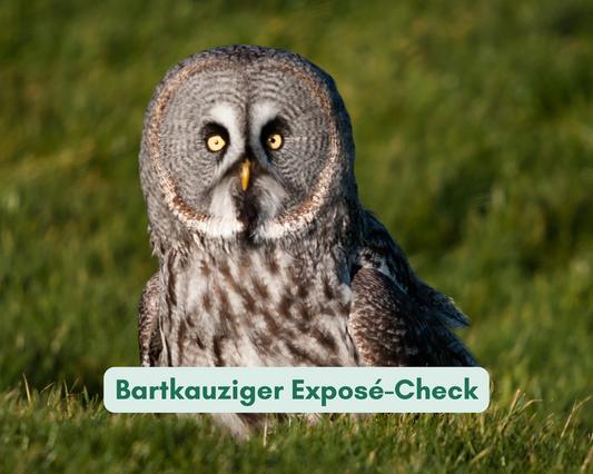 Bartkauziger Exposé-Check